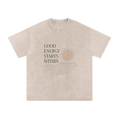 "Good Energy Starts Within" - Washed  Oversized Cotton, Premium Mindezy T-Shirt